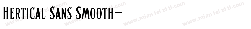 Hertical Sans Smooth字体转换
